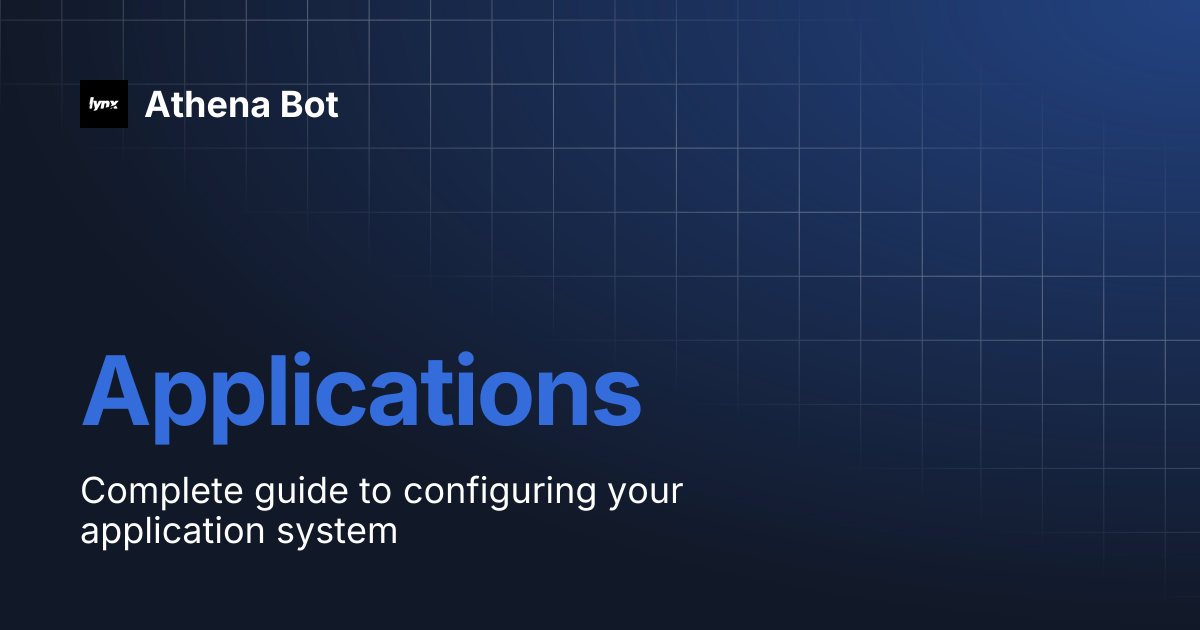Applications | Athena Bot